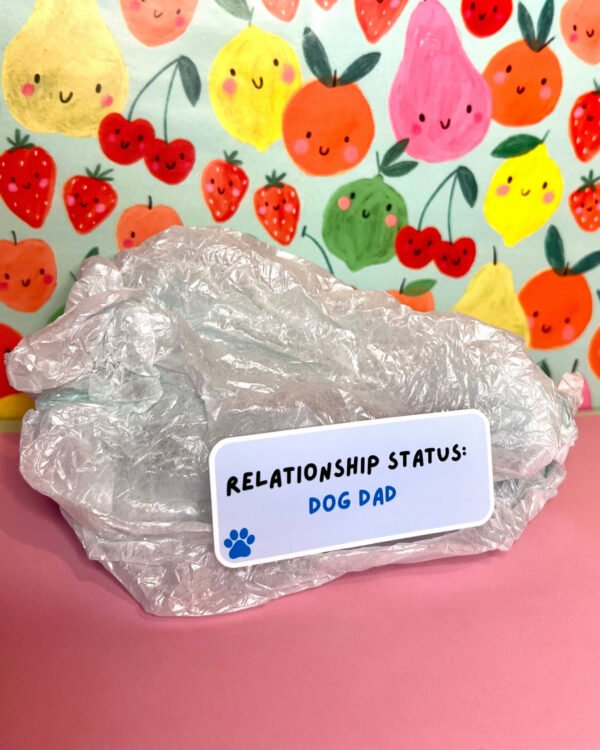 ‘Relationship Status: Dog Dad’ Glossy Sticker