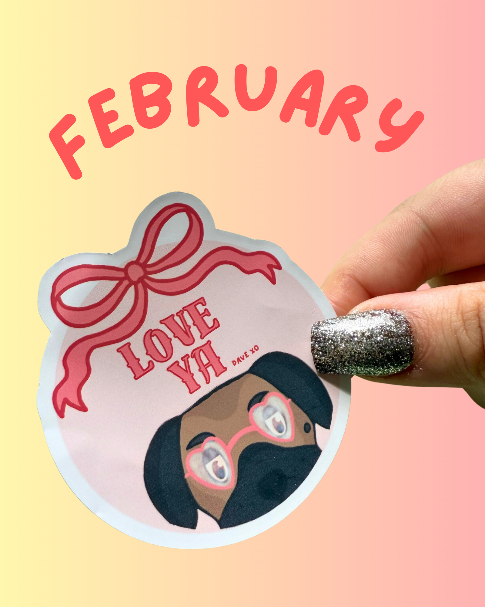 Dave’s Monthly Sticker Club- February