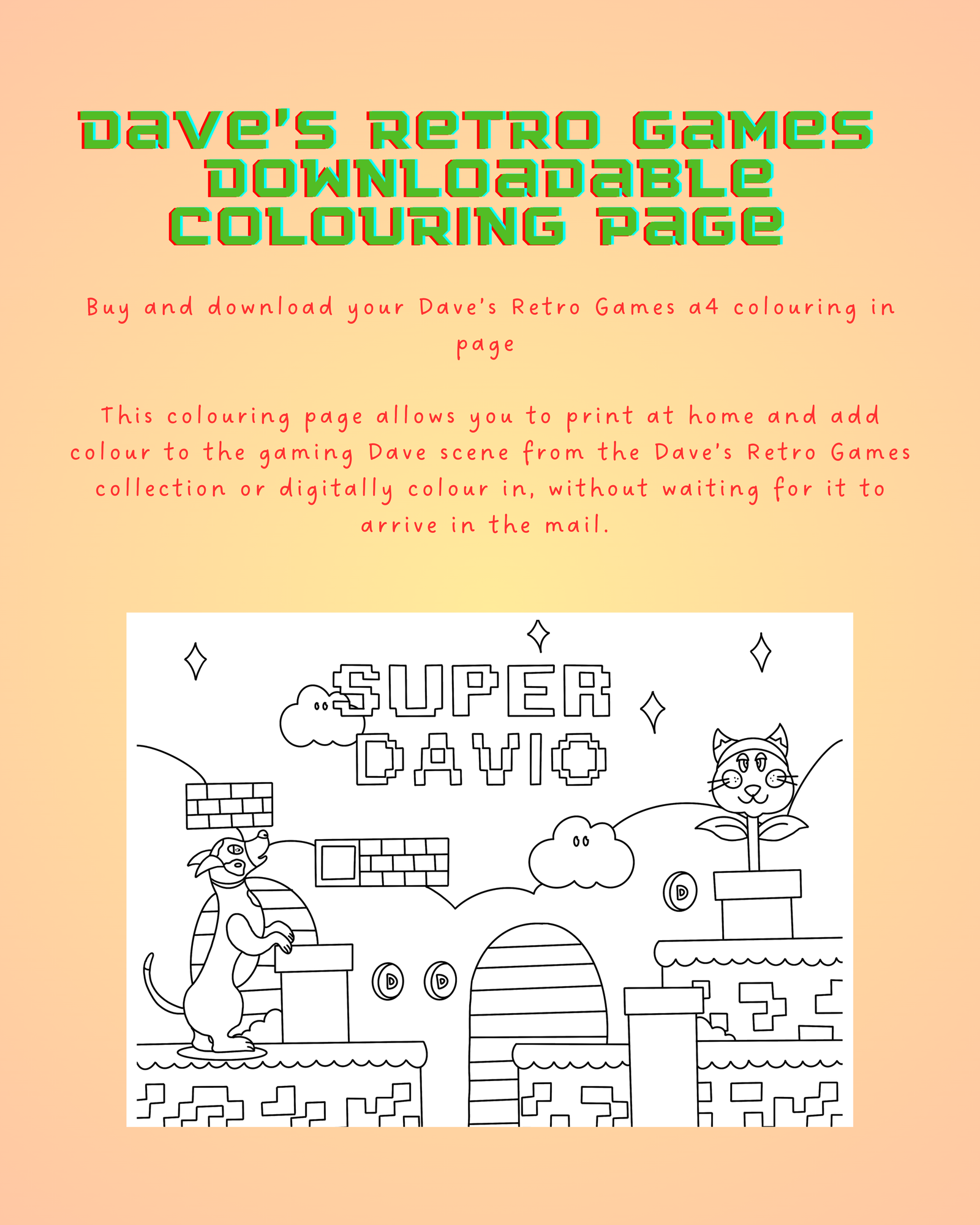 Dave’s Retro Games ‘Super Davio’ Downloadable Colouring Sheet