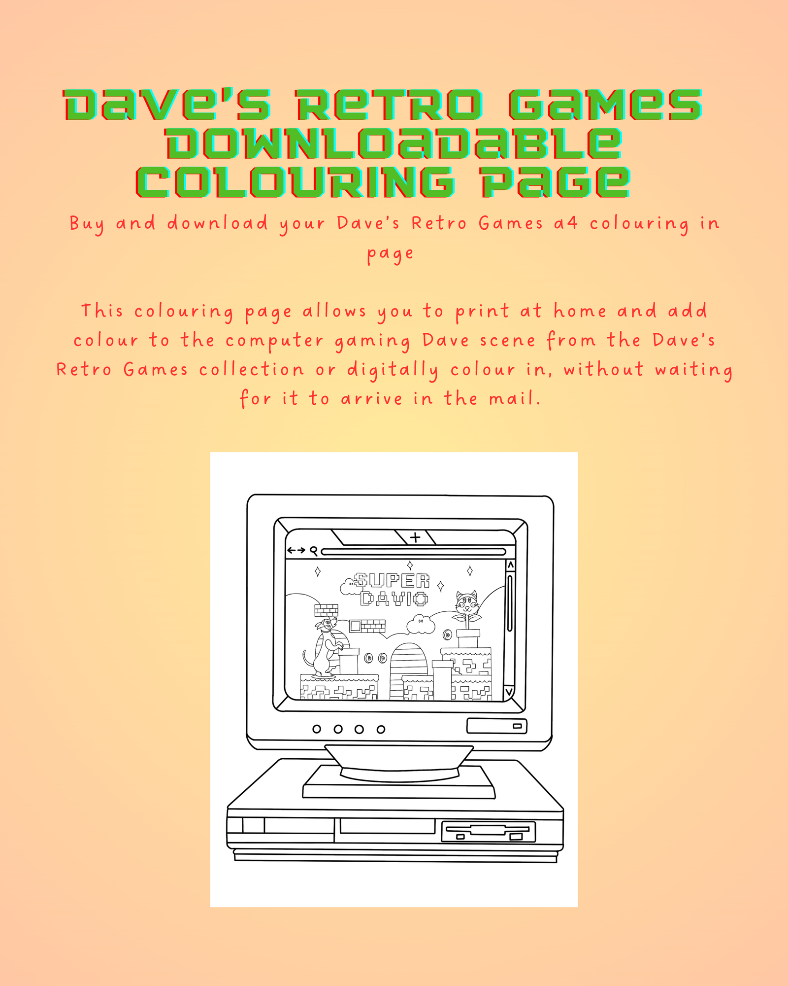 Dave’s Retro Games ‘Gaming Computer’ Downloadable Colouring Sheet